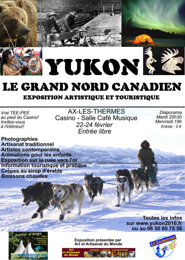 Exposition sur le Yukon - Grand Nord Canadien