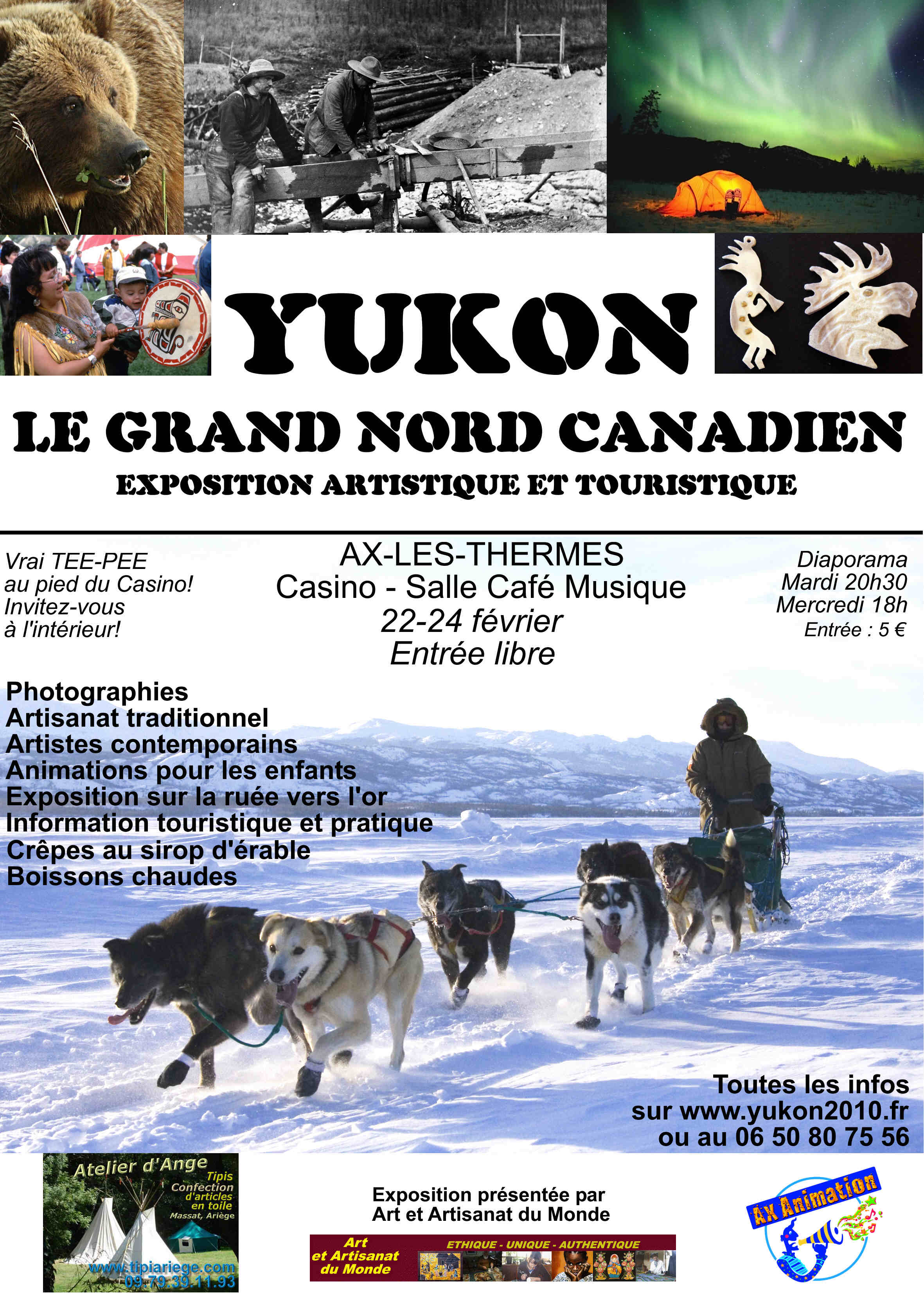 Exposition sur le Yukon à Ax les Thermes, Salle Café Musique du Casino